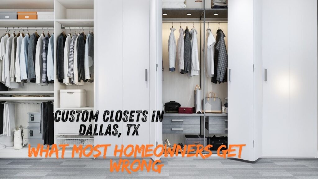 custom closets Dallas TX