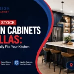 Custom vs. stock kitchen cabinets in Dallas featuring a modern luxury kitchen designed by K&P Closet & Cabinet Design for Dallas homeowners in 2026.