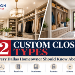 12 Types of Custom Closets Every Dallas Homeowner Should Know About